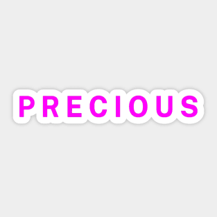 P R E C I O U S Sticker